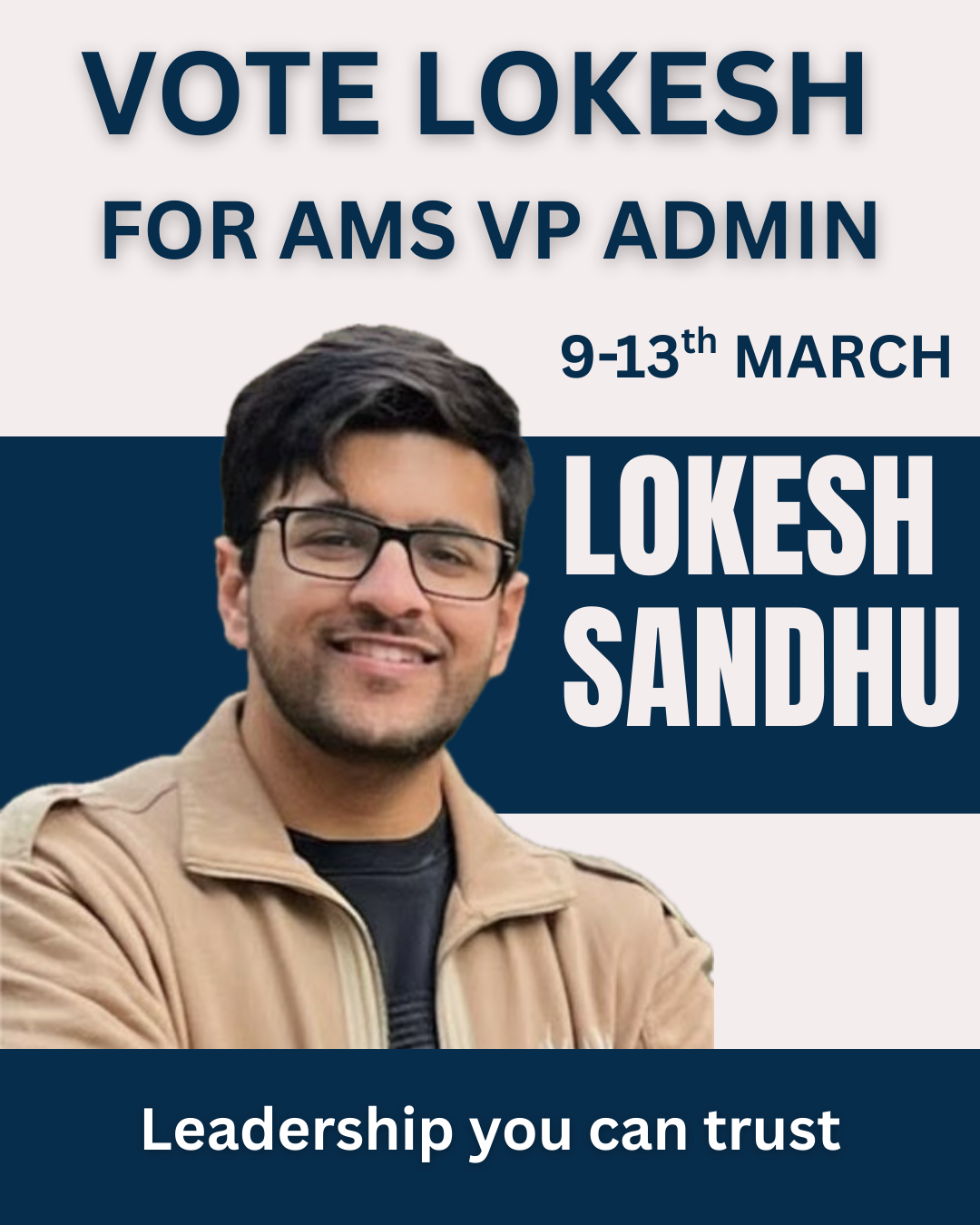 Campaign poster: Vote Lokesh for AMS VP Admin. Vote 9–13 March.