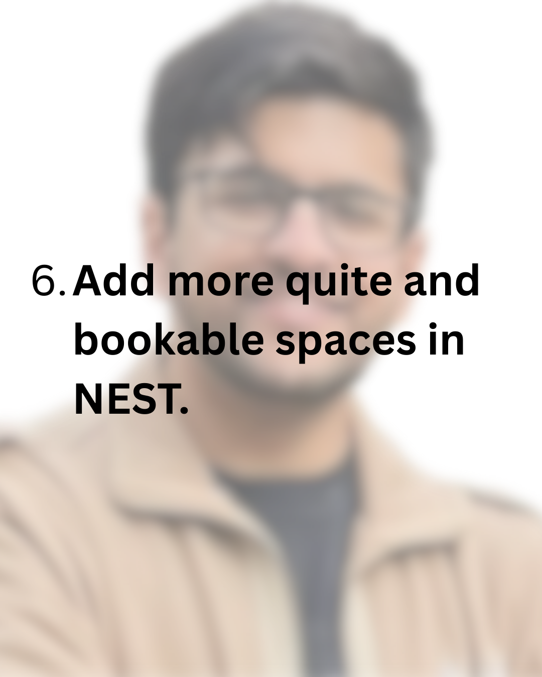 Slide 6: Add more quiet and bookable spaces in the Nest.